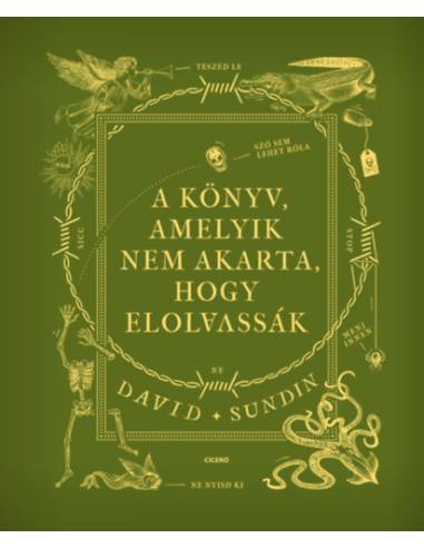 A könyv, amelyik nem akarta, hogy elolvassák