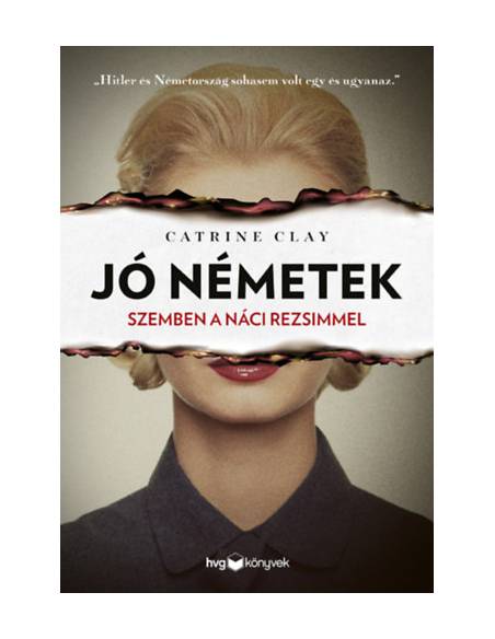 Jó németek - Szemben a náci rezsimmel