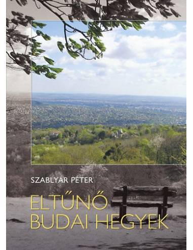 Eltűnő Budai hegyek
