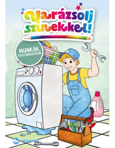Varázsolj színekkel! - Munkák, foglalkozások