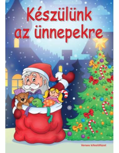 Készülünk az ünnepekre - Verses kifestőfüzet