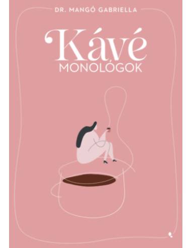 Kávémonológok