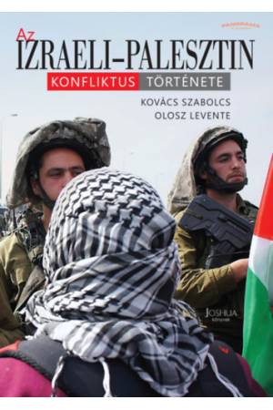 Az Izraeli-Palesztin konfliktus története