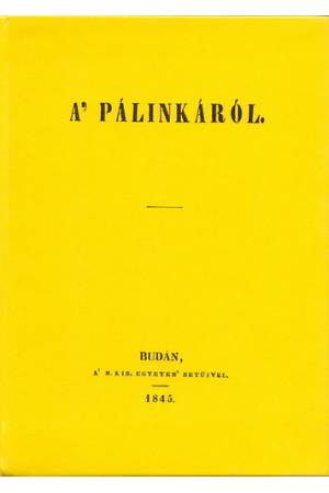 A' pálinkáról -