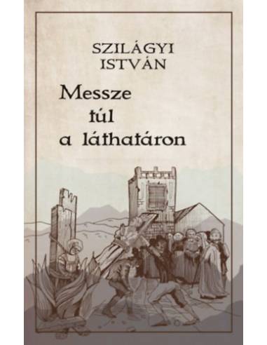 Messze túl a láthatáron