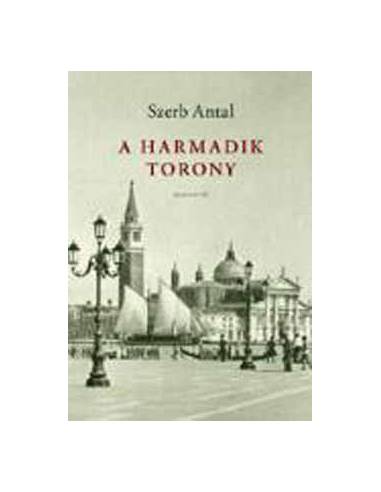 A harmadik torony