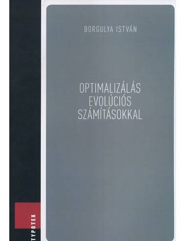 Optimalizálás evolúciós számításokkal