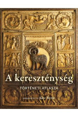 A kereszténység történeti atlasza