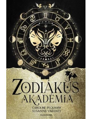 Az ébredés - Zodiákus Akadémia