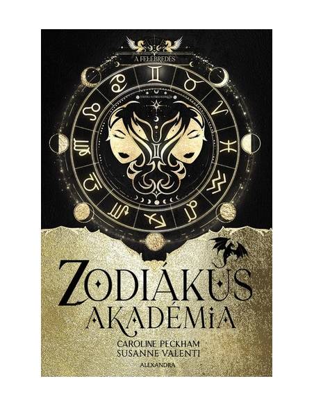 Az ébredés - Zodiákus Akadémia