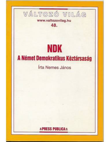 NDK - A Német Demokratikus Köztársaság