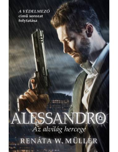 Alessandro - Az alvilág hercege