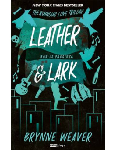 Leather & Lark - Bőr és Pacsirta - (Különleges kiadás)