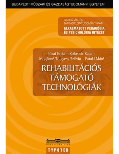 Rehabilitációs támogató technológiák