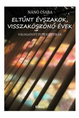Eltűnt évszakok, visszaköszönő évek