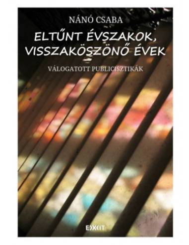 Eltűnt évszakok, visszaköszönő évek