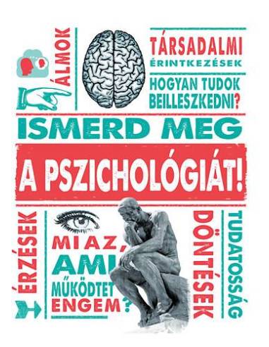 Ismerd meg a pszichológiát!