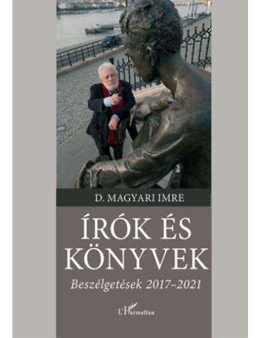 Írók és könyvek - Beszélgetések 2017-2021