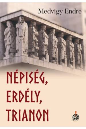 Népiség, Erdély, Trianon