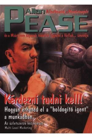 Kérdezni tudni kell!