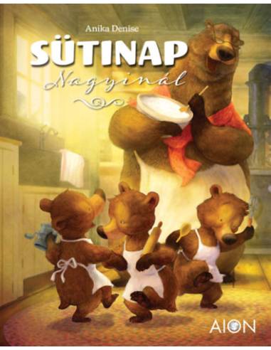 Sütinap Nagyinál - Anika Denise