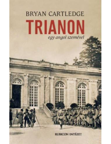 Trianon egy angol szemével