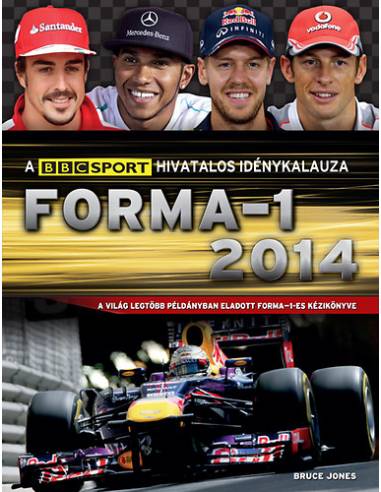 Forma-1 2014 - A BBC Sport hivatalos idénykalauza