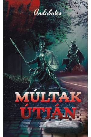 Múltak útján
