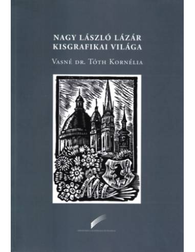 Nagy László Lázár kisgrafikai világa
