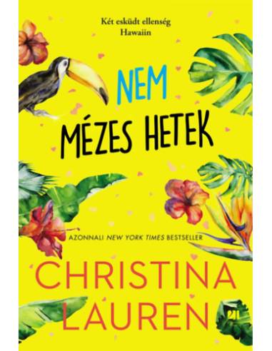 Nem mézes hetek - (Különleges kiadás)