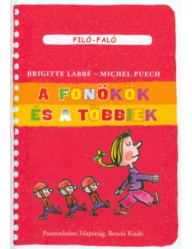 A főnökök és a többiek