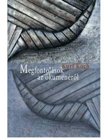 Megfontolások az ökumenéről