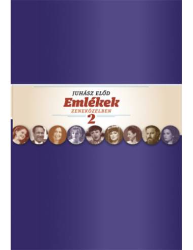 Emlékek zeneközelben 2