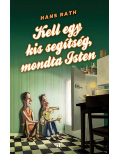 Kell egy kis segítség, mondta Isten