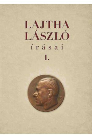 Lajtha László írásai I-II.