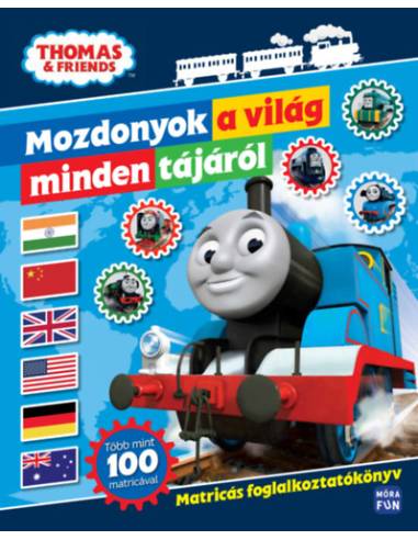 Thomas - Mozdonyok a világ minden tájáról - Matricás foglalkoztatókönyv