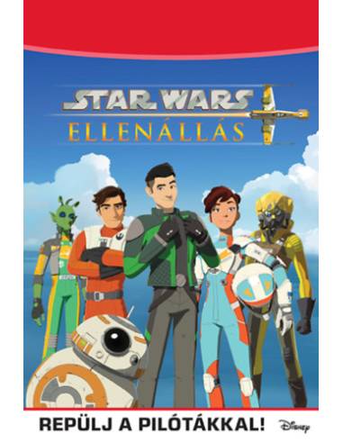 Star Wars: Ellenállás - Repülj a pilótákkal!
