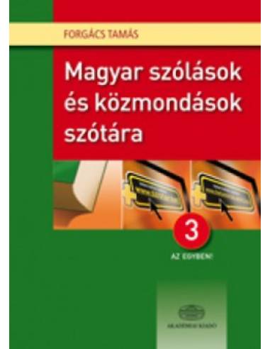 Magyar szólások és közmondások szótára 3:1