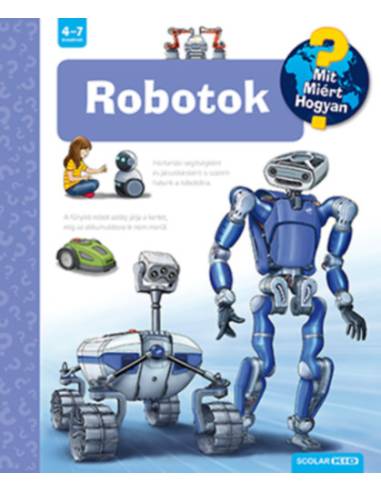 Robotok - Mit? Miért? Hogyan? 57.