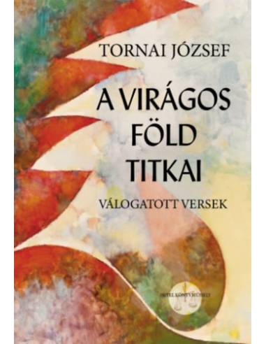 A virágos föld titkai