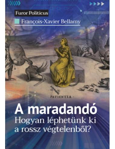 A maradandó - Hogyan léphetünk ki a rossz végtelenből?