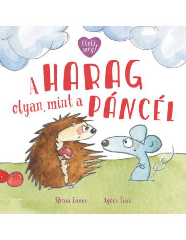 A harag olyan, mint a páncél