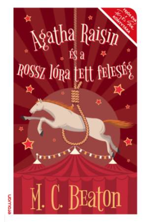 Agatha Raisin és a rossz lóra tett feleség