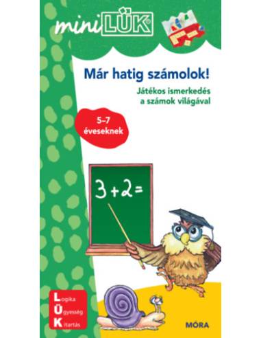 Már hatig számolok! - LDI204 - Játékos ismerkedés a számok világával 5-7 éveseknek - MiniLÜK