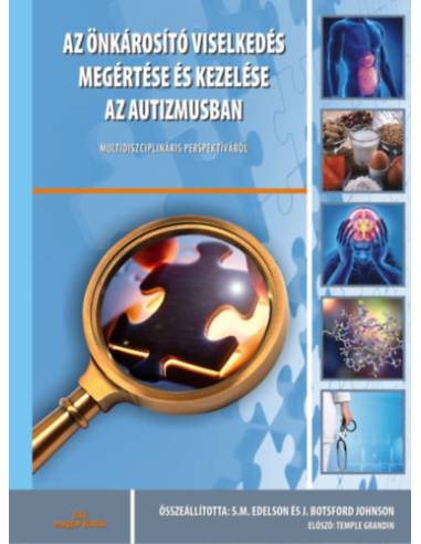 Az Önkárosító viselkedés megértése és kezelése autizmusban