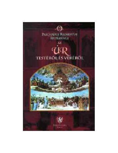 Az Úr testéről és véréről