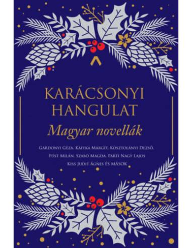 Karácsonyi hangulat - Magyar novellák