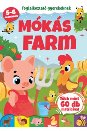 Mókás farm - Foglalkoztató gyerekeknek - 5-6 éveseknek