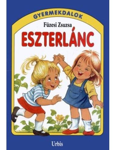 Eszterlánc - Gyermekdalok