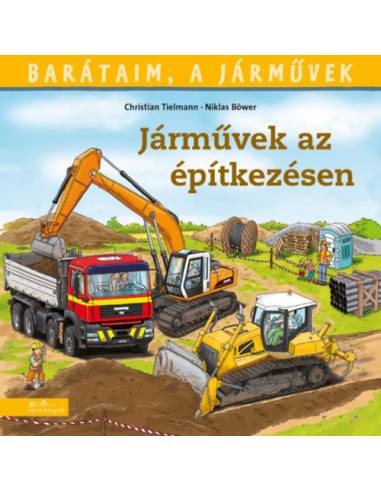 Járművek az építkezésen
